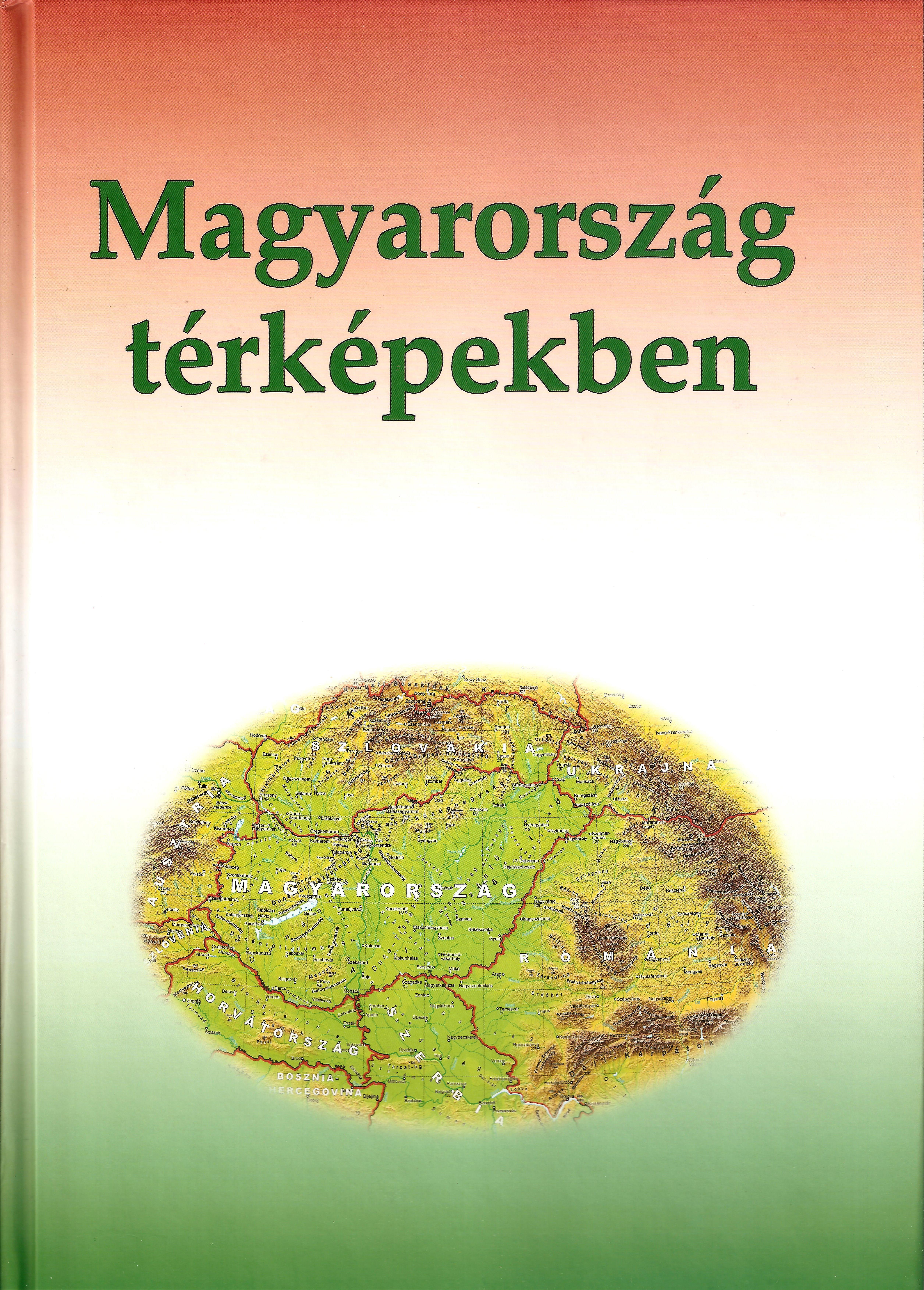 2. ábra. Az in Maps sorozat Magyarország térképekben atlaszának (2011) fedőlapja